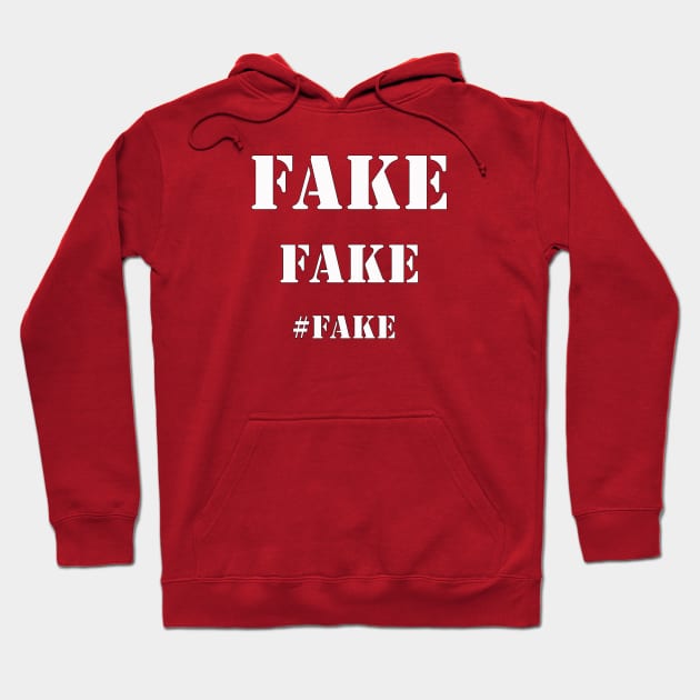 Fake Fake Hashtag Fake Hoodie by monetcourt310